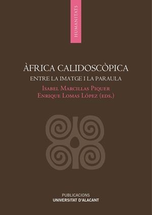 ÀFRICA CALIDOSCÒPICA | 9788497173742 | VARIOS AUTORES