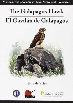 GALAPAGOS HAWK, THE / EL GAVILÁN DE GALÁPAGOS | 9788494404894 | DE VRIES, TJITTE