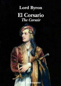 CORSARIO, EL / THE CORSIR | 9788415746652 | BYRON, LORD