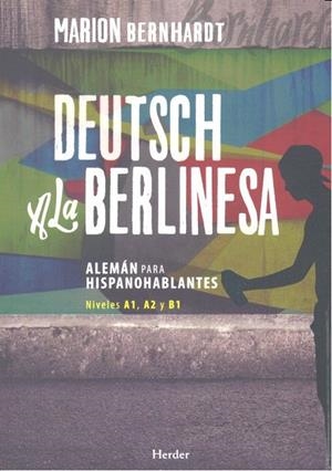 DEUTSCH A LA BERLINESA | 9788425437083 | BERNHARDT, MARION