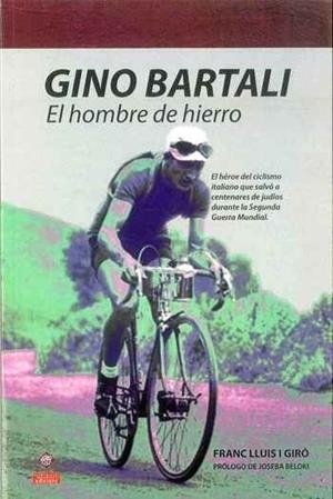 GINO BARTALI | 9788494145582 | LLUIS I GIRÓ, FRANC