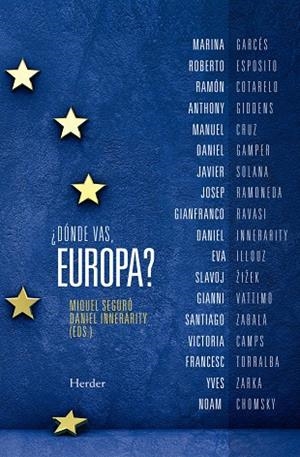 DÓNDE VAS EUROPA? | 9788425439865 | SEGURO, MIQUEL / INNERAR, DANIEL