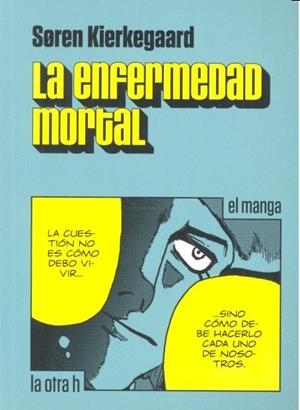 ENFERMEDAD MORTAL, LA | 9788416763269 | KIERKEGAARD, SOREN AABYE