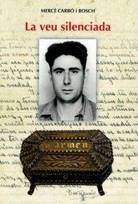 VEU SILENCIADA, LA | 9788494548703 | CARBÓ, MERCÈ
