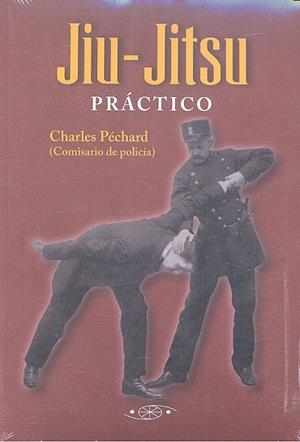 JIU-JITSU PRÁCTICO | 9788496894402 | PÉCHARD, CHARLES