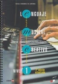 LENGUAJE MUSICAL CREATIVO. NIVEL I (2ª ED. ACTUALIZADA) | 9788494246647 | FERNANDEZ DE LARRINOA, RAFAEL