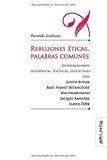 REBELIONES ÉTICAS, PALABRAS COMUNES | 9788416467754 | GIULIANO, FACUNDO