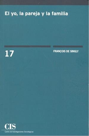 YO, LA PAREJA Y LA FAMILIA, EL | 9788474767223 | DE SINGLY, FRANÇOIS