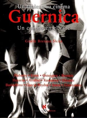 GUERNICA. UN CUADRO EN EL CINE | 9788495453808