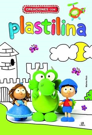 CREACIONES CON PLASTILINA | 9788466233996 | RUIZ FERNÁNDEZ, MARINA