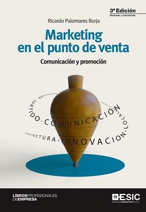 MARKETING EN EL PUNTO DE VENTA | 9788417024345 | PALOMARES BORJA, RICARDO