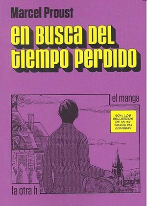 EN BUSCA DEL TIEMPO PERDIDO | 9788416540457 | PROUST, MARCEL