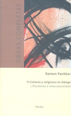 CULTURAS Y RELIGIONES EN DIÁLOGO | 9788425432842 | PANIKKAR, RAIMON