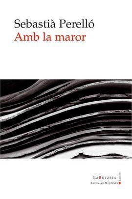 AMB LA MAROR | 9788416554669 | PERELLO, SEBASTIA
