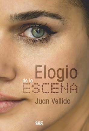 ELOGIO DE LA ESCENA | 9788433860361 | VELLIDO, JUAN