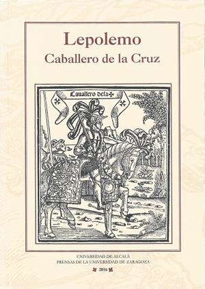 LEPOLEMO. CABALLERO DE LA CRUZ | 9788416933495 | SALAZAR, ALONSO DE