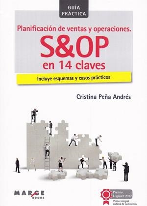 PLANIFICACIÓN DE VENTAS Y OPERACIONES. S&OP EN 14 CLAVES | 9788416171651 | PEÑA ANDRÉS, CRISTINA