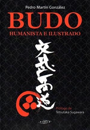 BUDO. HUMANISTA E ILUSTRADO | 9788496894426 | MARTÍN GONZÁLEZ, PEDRO
