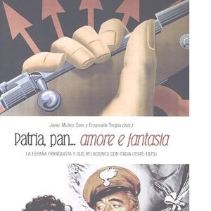 PATRIA, PAN... AMORE E FANTASIA | 9788490455203 | MUÑOS SORO, JAVIER
