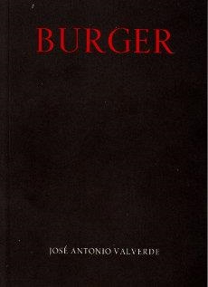 BURGER | 9788478075782 | VALVERDE GARCÍA, JOSÉ ANTONIO