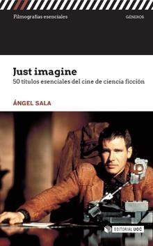 JUST IMAGINE | 9788491168911 | SALA, ÁNGEL