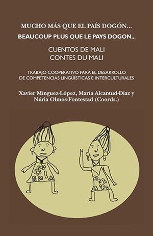 MUCHO MÁS QUE EL PAÍS DOGÓN / BEAUCOUP PLUS QUE LE PAYS DOGON | 9788415499466 | VARIOS AUTORES