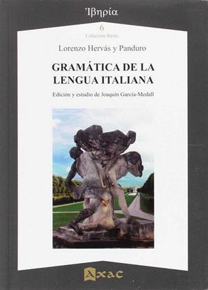 GRAMÁTICA DE LA LENGUA ITALIANA | 9788492658541 | HERVAS Y PANDURO, LORENZO