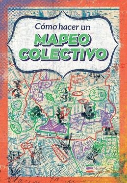 CÓMO HACER UN MAPEO COLECTIVO | 9788494709654 | VIVERO DE INICIATIVAS CIUDADANAS