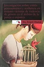 INVESTIGACIÓN SOBRE ESTRÉS POSTRAUMÁTICO Y RESILIÉNCIA EN MUJERES VICTIMAS DE VIOLENCIA | 9788461776450 | VILADOT, MA. DELS ÀNGELS