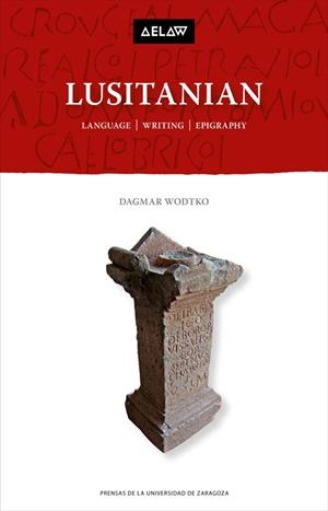 LUSITANIAN. LANGUAGE WRITING EPIGRAPHY | 9788416935048 | WODTKO, DAGMAR