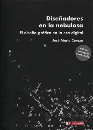 DISEÑADORES EN LA NEBULOSA (EDICIÓN CORREGIDA Y AMPLIADA) | 9788496657526 | CEREZO, JOSÉ Mª