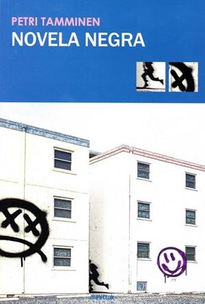 NOVELA NEGRA | 9788494517846 | TAMMINEN, PETRI / GUTIÉRREZ RUIZ, LUISA