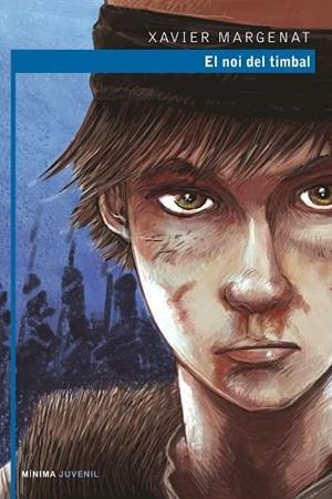 NOI DEL TIMBAL, EL | 9788494827549 | MARGENAT, XAVIER