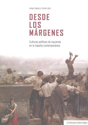 DESDE LOS MÁRGENES | 9788490456606 | CAGIAO Y CONDE, JORGE / SÁNCHEZ COLLANTES, SERGIO