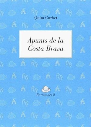 APUNTS DE LA COSTA BRAVA | 9788494883729 | CURBET, QUIM