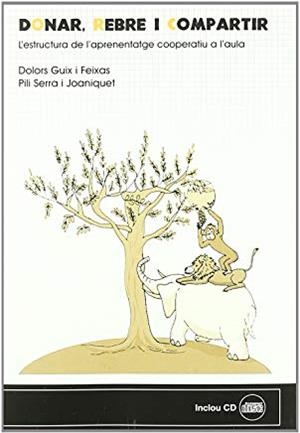 DONAR, REBRE I COMPARTIR | 9788496742369 | GUIX I FEIXAS, DOLORS / SERRA I JOANIQUET, PILI