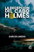 DECEPCIÓN DEL CABO HOLMES, LA | 9788494782091 | LAREDO, CARLOS