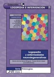 LOGOPEDIA Y ENFERMEDADES NEURODEGENERATIVAS | 9788416926183