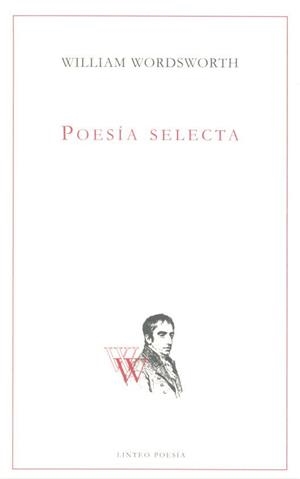 POESÍA SELECTA ( WILLIAM WORDSWORTH) | 9788494466083 | WORDSWORTH, WILLIAM