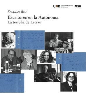 ESCRITORES EN LA AUTÓNOMA | 9788449080395 | RICO PEREZ, FRANCISCO