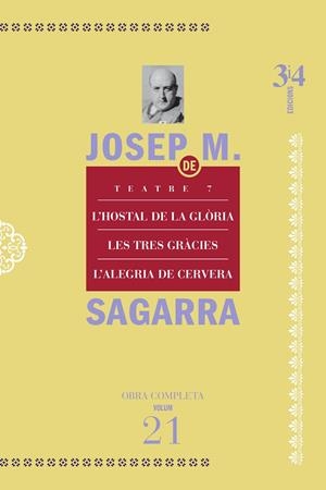 OBRA COMPLETA JOSEP MARIA DE SAGARRA 21 : TEATRE 7 | 9788417469061 | DE SAGARRA, JOSEP M.