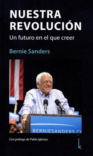 NUESTRA REVOLUCIÓN | 9783944203379 | SANDERS, BERNIE
