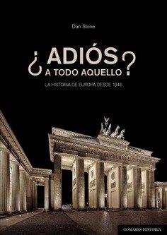 ADIÓS A TODO AQUELLO? | 9788490457467 | STONE, DAN