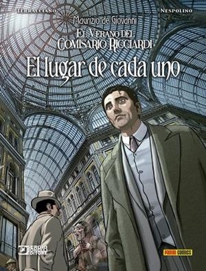 VERANO DEL COMISARIO RICCIARDI 03 : EL LUGAR DE CADA UNO | 9788491678939 | DE GIOVANNI, MAURIZIO