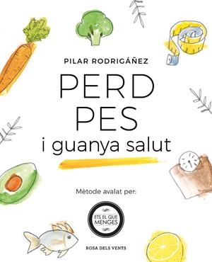 PERD PES I GUANYA SALUT | 9788416930531 | RODRIGAÑEZ, PILAR