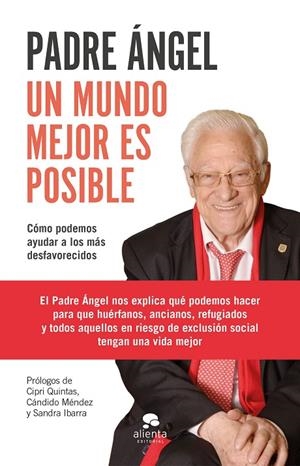 MUNDO MEJOR ES POSIBLE, UN | 9788417568528 | PADRE ÁNGEL