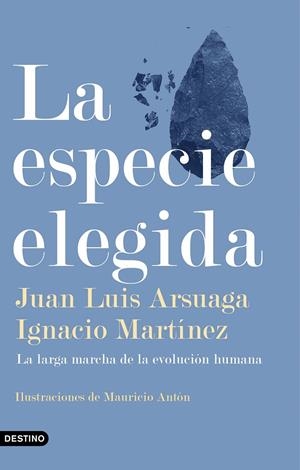 ESPECIE ELEGIDA, LA | 9788423355730 | ARSUAGA, JUAN LUIS / MARTÍNEZ, IGNACIO