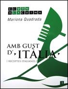 AMB GUST D'ITÀLIA : RECEPTES ITALIANES | 9788493338527 | QUADRADA, MARIONA