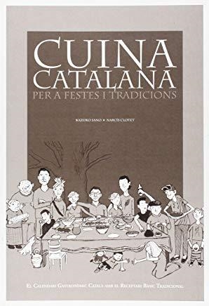 CUINA CATALANA PER A FESTES I TRADICIONS | 9788493608354 | CLOTET VILLARÓ, NARCÍS