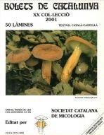 BOLETS DE CATALUNYA XXCOL.LECCIO 2001 | 978848733438200 | SOCIETAT CATALANA DE MICOLOGIA